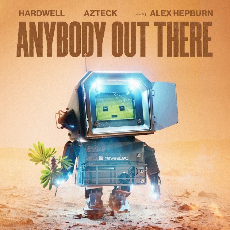 Hardwell drops new single ‘ANYBODY OUT THERE’ with Azteck & Alex Hepburn!
