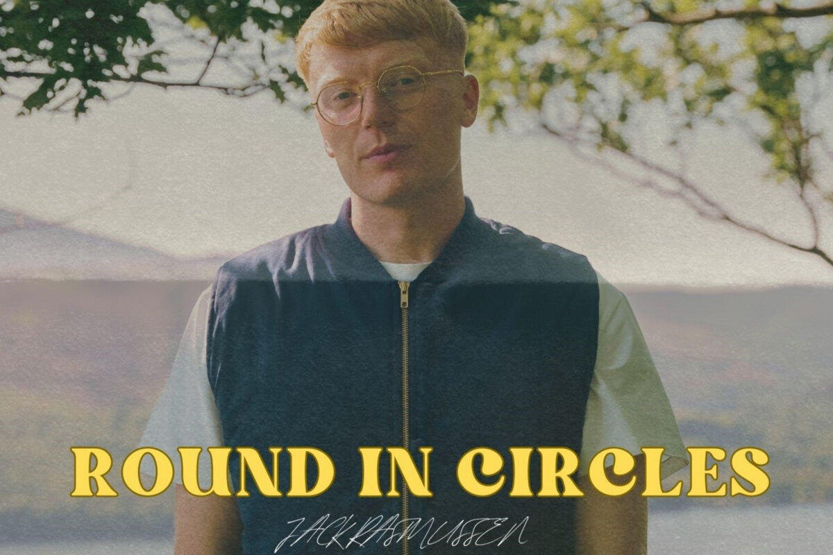 Jack Rasmussen to release Round In Circles’.