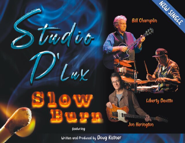 Studio D’lux Releases New Single "Slow Burn" Featuring All Star Line-Up from Legendary Bands Chicago, Steely Dan and Billy Joel on New Yacht Rock Single