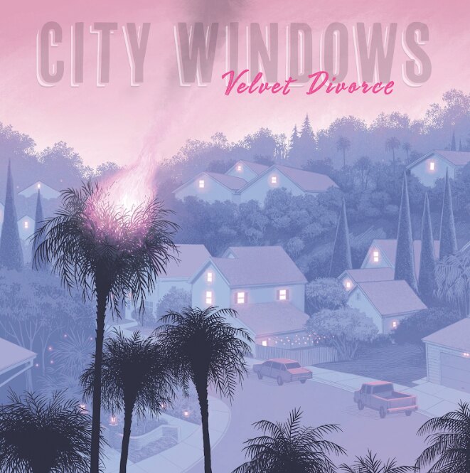 City Windows Sophomore Release 'Velvet Divorce' Out July 27
