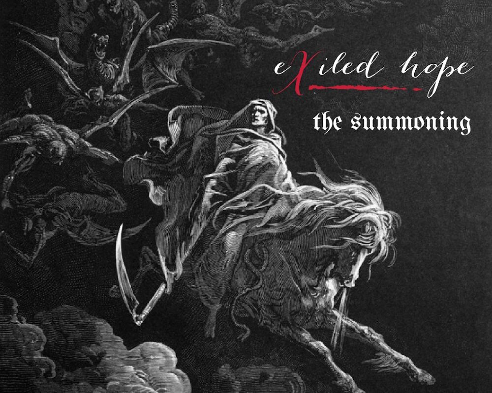Exiled Hope Release New Single "The Summoning"