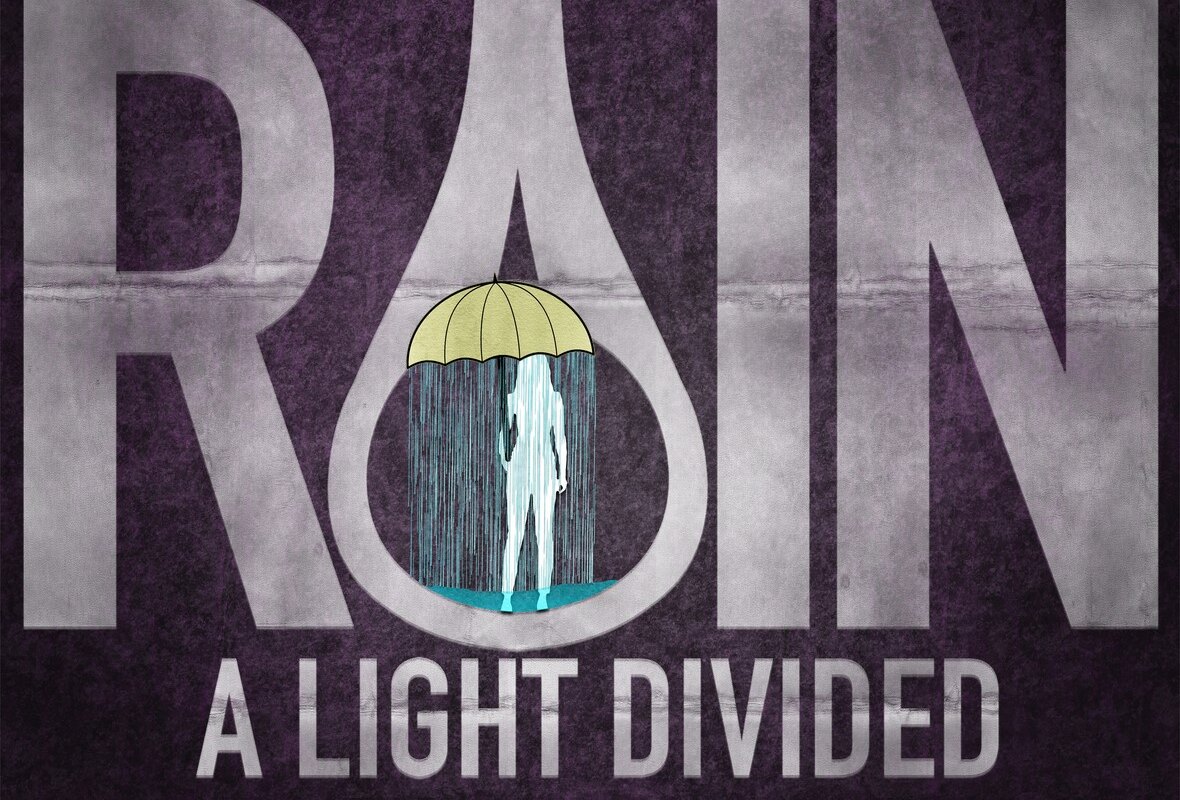 A Light Divided Release New Single "RAIN" to all major platforms!; Announce August Tour Dates with Rise Among Rivlas!