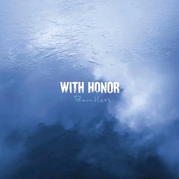 With Honor Band Release New Single 'The Weight' - Taken From New Album "Boundless" Out 8th September Via Pure Noise Records