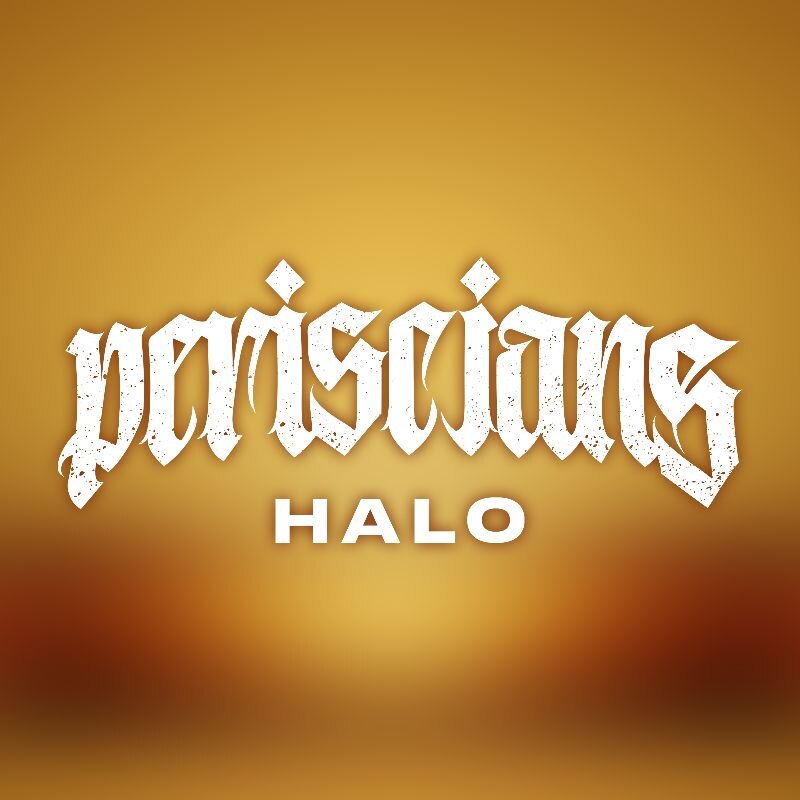Periscians Release Blistering New Single "Halo" "