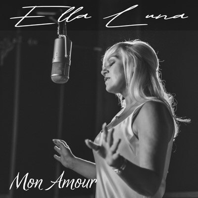 Nieuwe single van Ella Luna - "Mon Amour" (Release 11/09/2023)