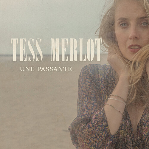 Nieuwe single Tess Merlot ‘Une passante’