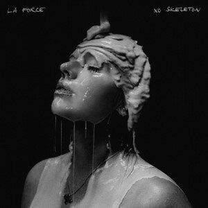 New album by La Force  "Xo Skeleton "
