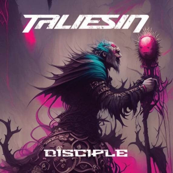 Taliesin New Album 'Disciple' out now