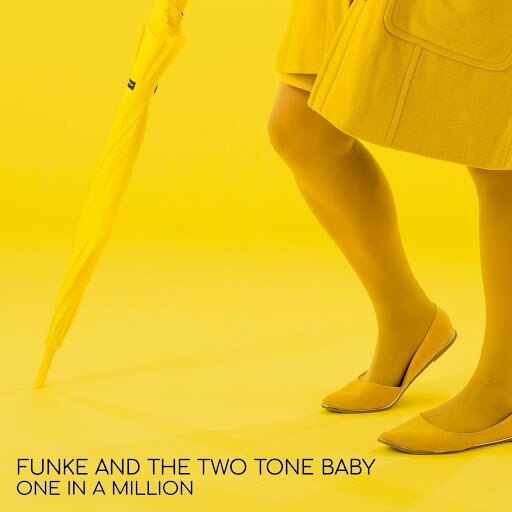 Funke And the Two Tone Baby Releases "One in a Million" || Final Single From New Album Out 20 Oct