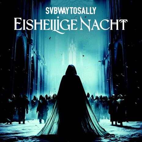 Subway To Sally Releases New Single, “Eisheilige Nacht” + Official Video