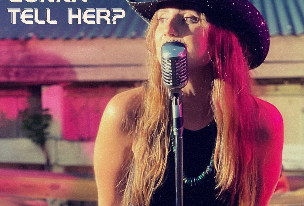 Singer/Songwriter Julia Poorman Releases New Single "How Ya Gonna Tell Her" to all major platforms!