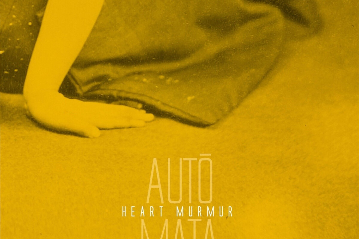 Ambient Post-Rock Quartet AUTÓMATA New Album "Heart Murmur"