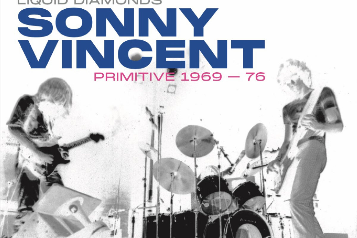 Sonny Vincent releases "Primitive 1969-1976"
