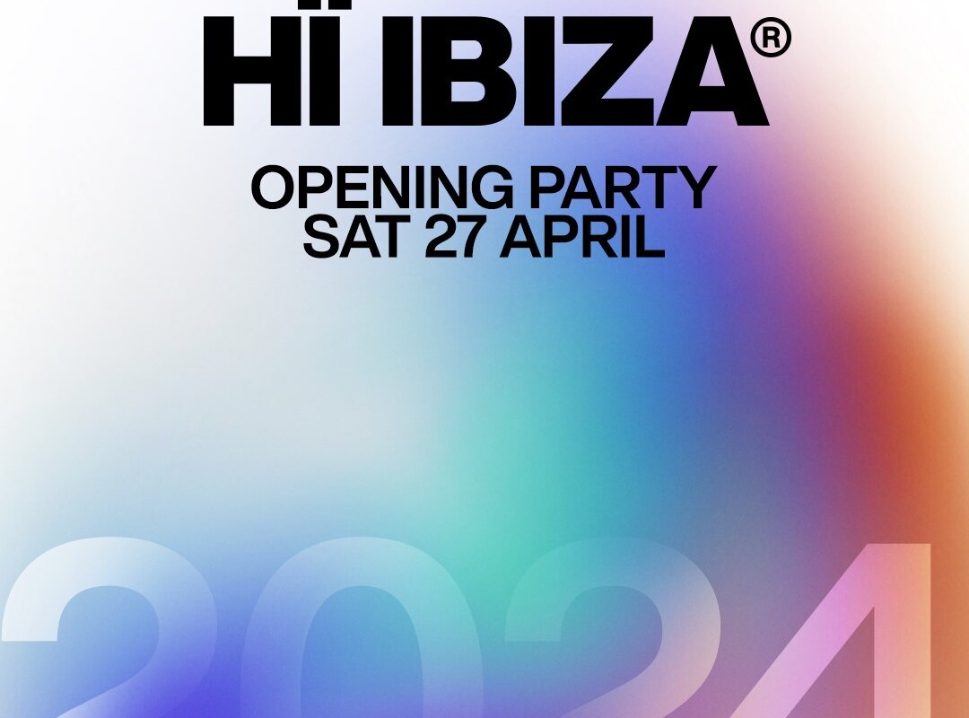 Ushuaïa & Hï Ibiza Opening Party 2024 Revealed