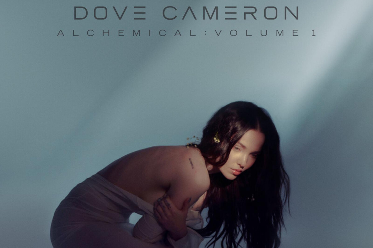 Dove Cameron releases "Alchemical: Volume 1" 
