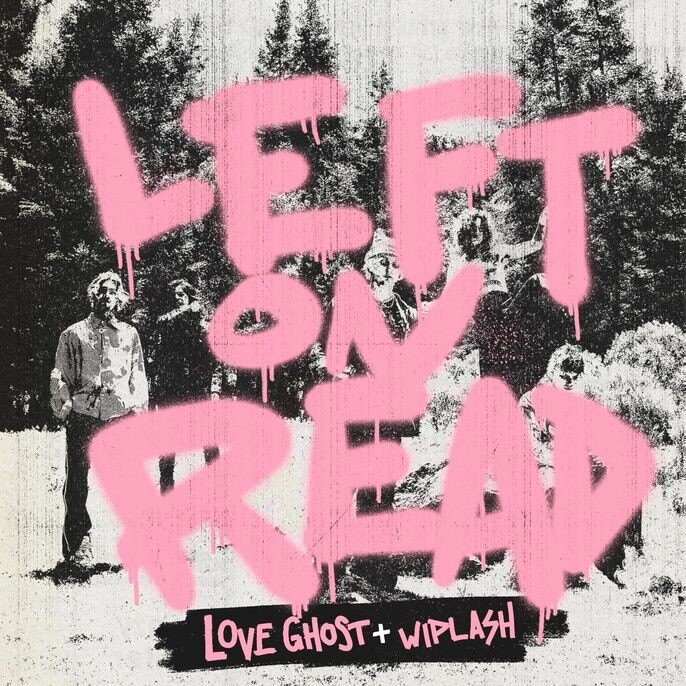 Love Ghost teams up with Whiplash on the pop-punk anthem 'LEFT ON READ'