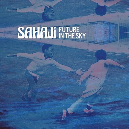 Sahaji release new single 'Future In The Sky' on 12th Jan, out on Flip Flop Records.
