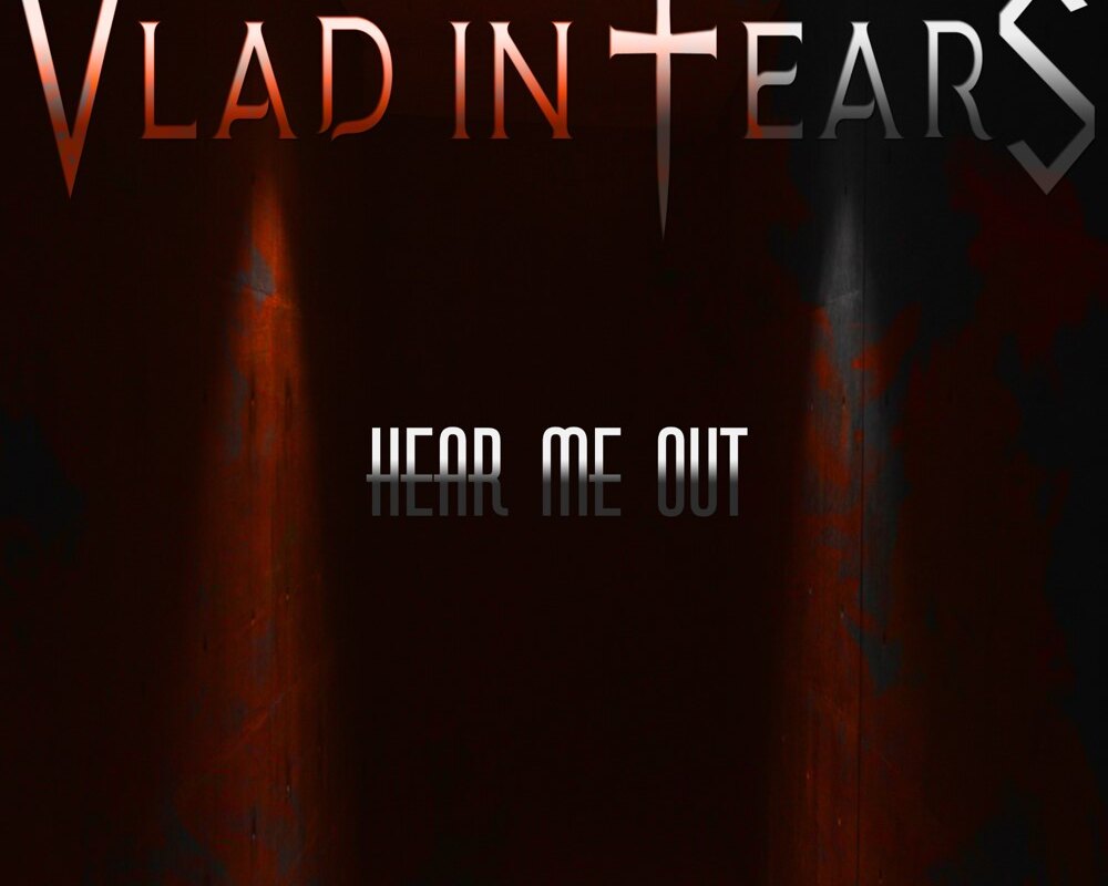 Vlad In Tears present new single and video "Hear Me Out"