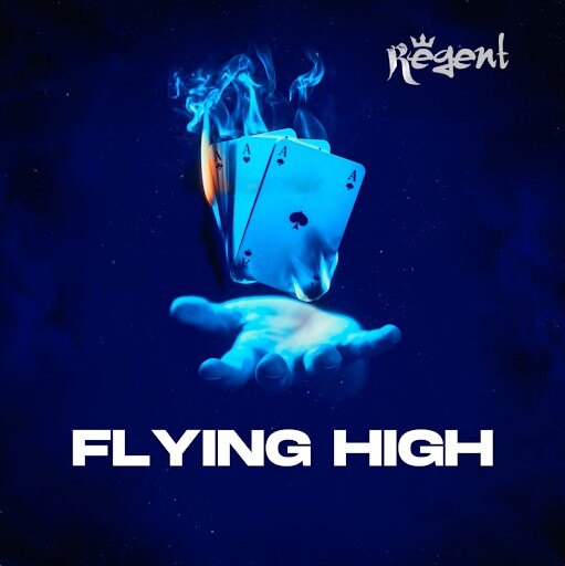 Regent Release Jangling "Flying High" Single | Out Today
