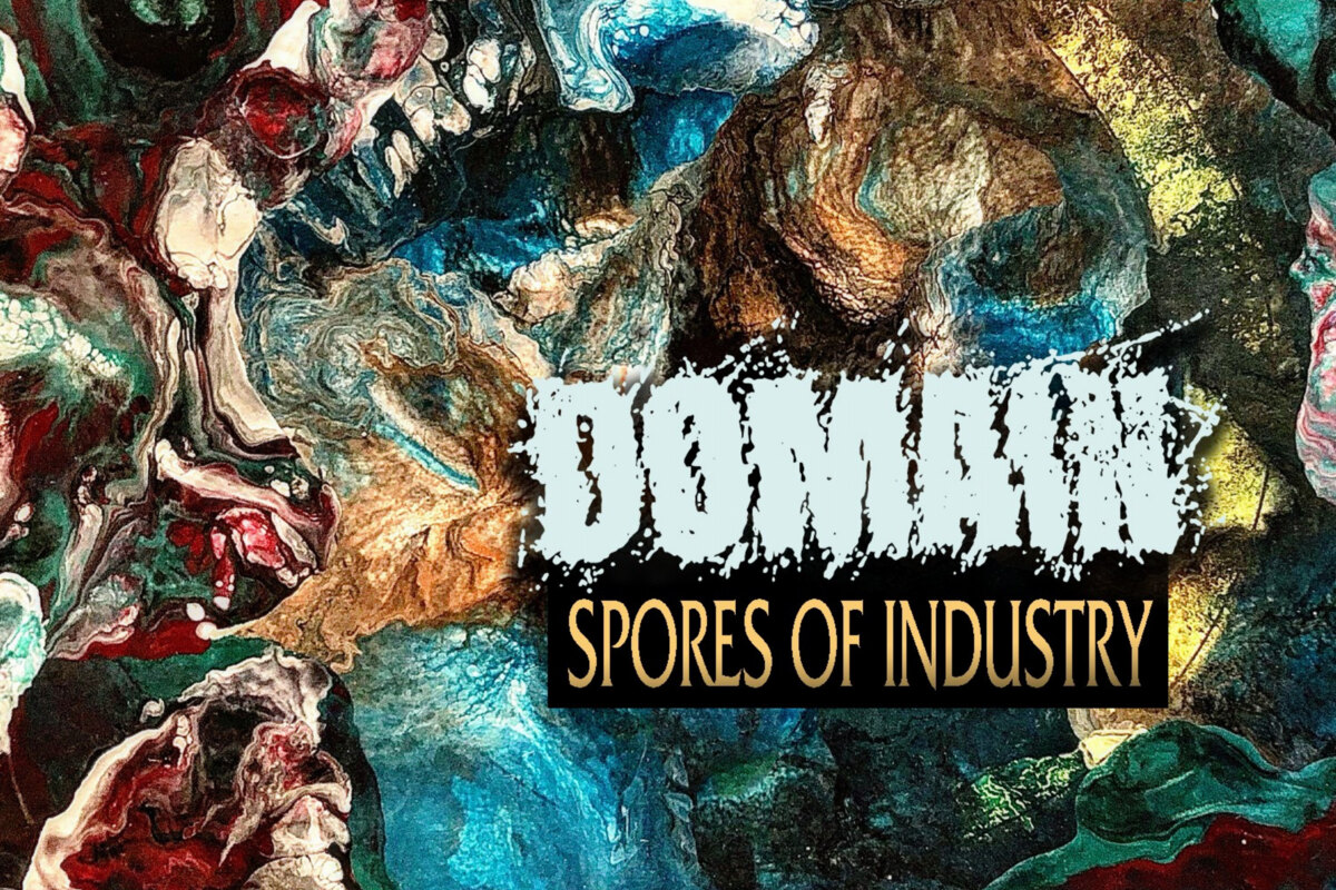Metallic hardcore band Domain drop single "Spores Of Industry" ft. Tyler Mullen of Scarab