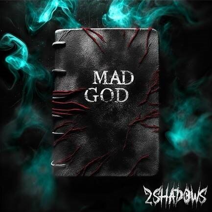 2 Shadows Return With New Single "Mad God"