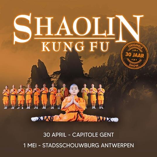 Shaolin-monnikken brengen waanzinnige jubileumshow 'Kung Fu' in Gent en Antwerpen