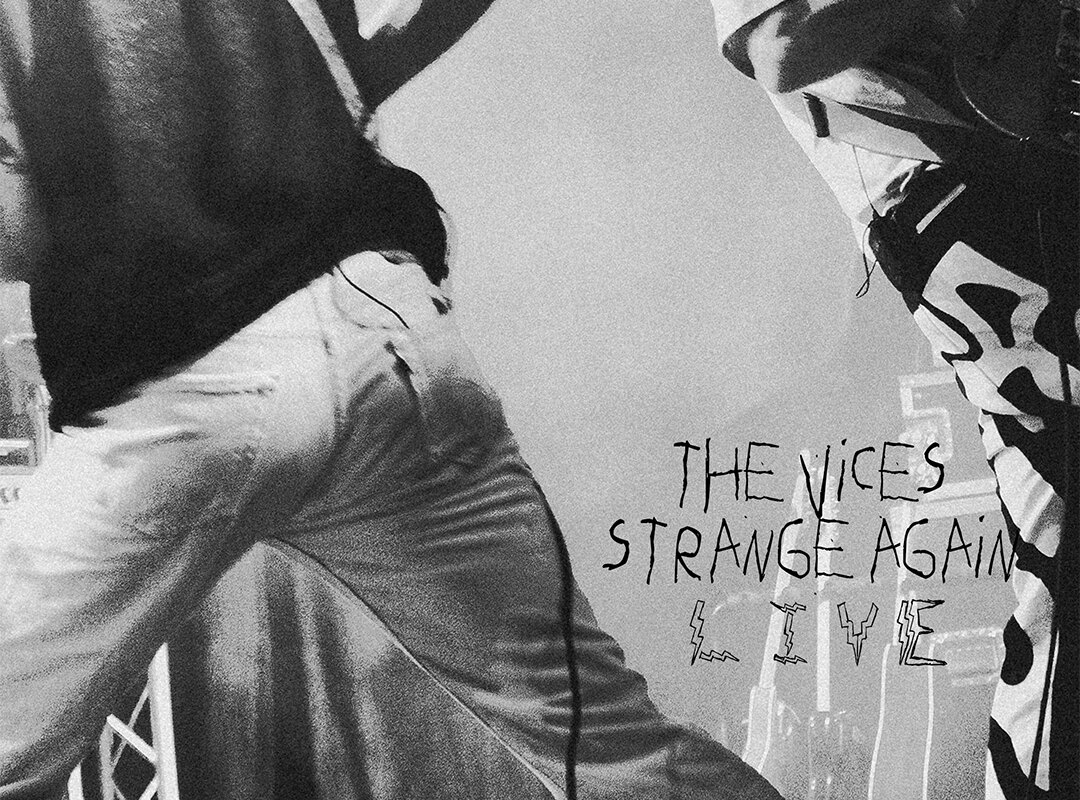 The Vices brengt live opname uit van hun single Strange Again