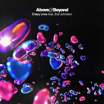 Above & Beyond and Zoë Johnston's highly sought-after single ‘Crazy Love’