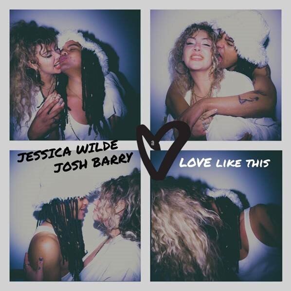 Jessica Wilde & Josh Barry Valentine's scorcher 'Love Like This' out today
