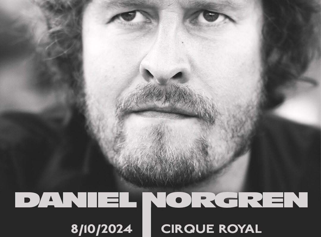Daniel Norgren komt dit najaar naar Cirque Royal en De Roma