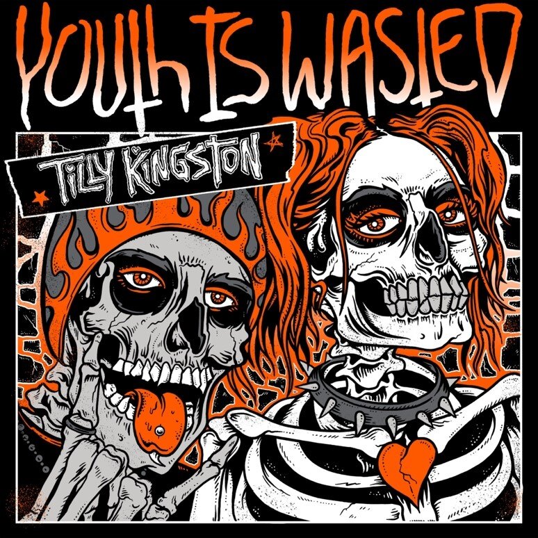 Tilly Kingston Releases Her New Single "Youth Is Wasted"