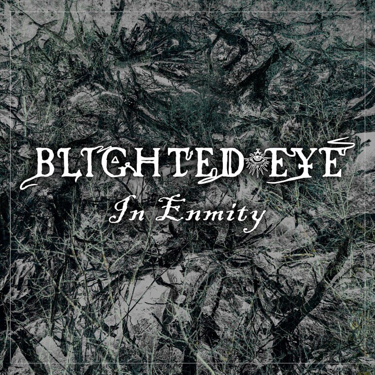 Blighted Eye Release Video For "In Enmity"