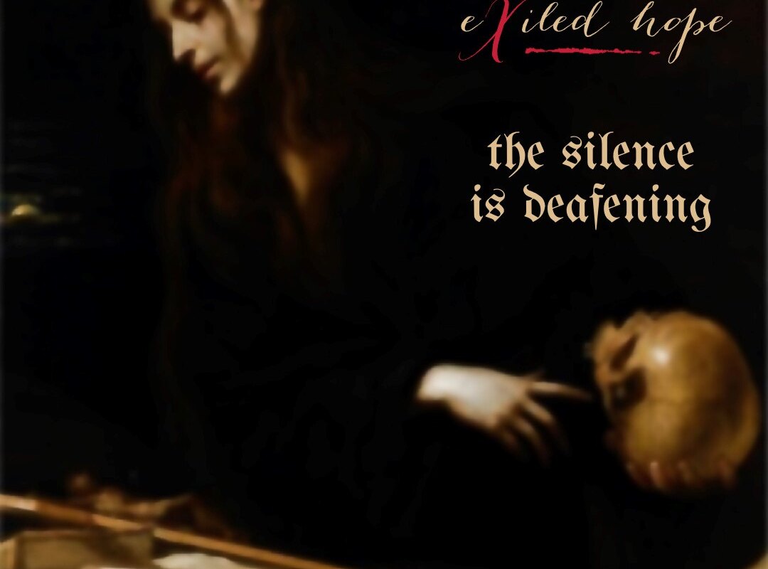 Exiled Hope Releases Doomy New Single "The Silence Is Deafening"