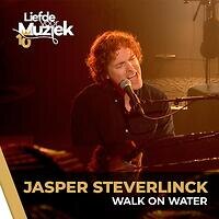 Jasper Steverlinck lanceert "Walk On Water - uit Liefde Voor Muziek"
