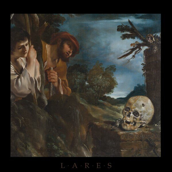 Lares  - Et in Arcadia Ego @ Psychedelic Black Doom metal