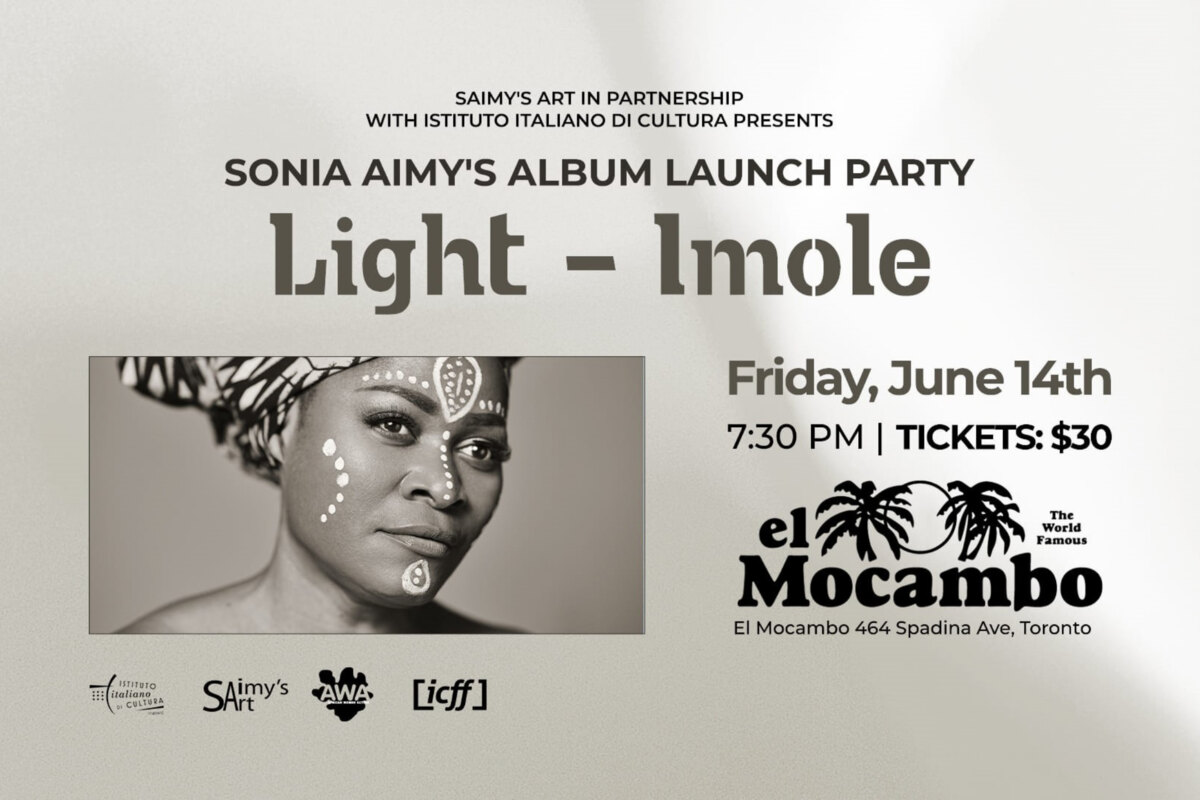 Nigerian-Born via Italy now Toronto Singer-Songwriter Sonia Aimy To Launch New Album Light-Imole at Toronto's El Mocambo on June 14th
