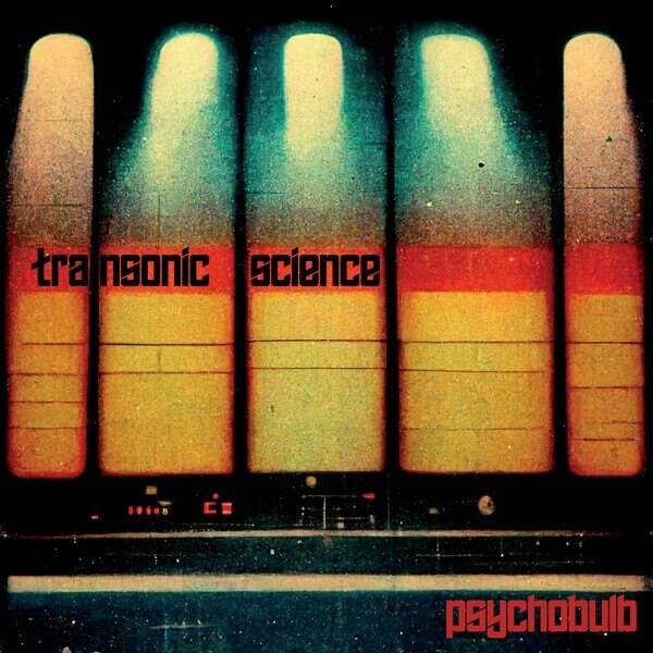 Transonic Science (Ger) - Psychobulb @ Stoner Rock