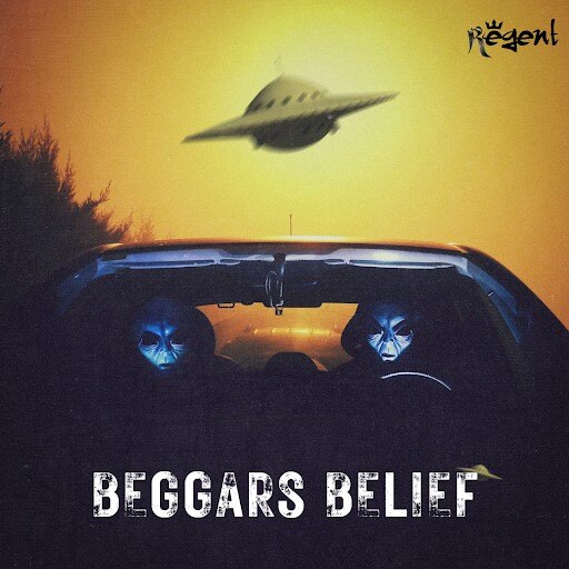 Regent Reveal title-track of new album 'Beggars Belief' 