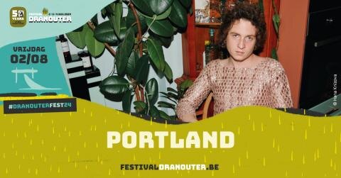 Portland, Siân Pottok, Iskander Moon, Gallowstreet & meer maken line-up Festival Dranouter 2024 compleet
