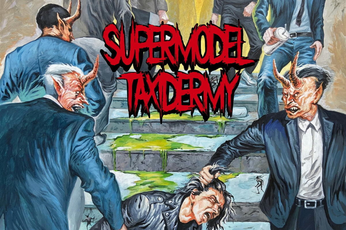 Supermodel Taxidermy Shares Their New Party Anthem "Exorcist For Beer" Off Upcoming Album “At What Cost”