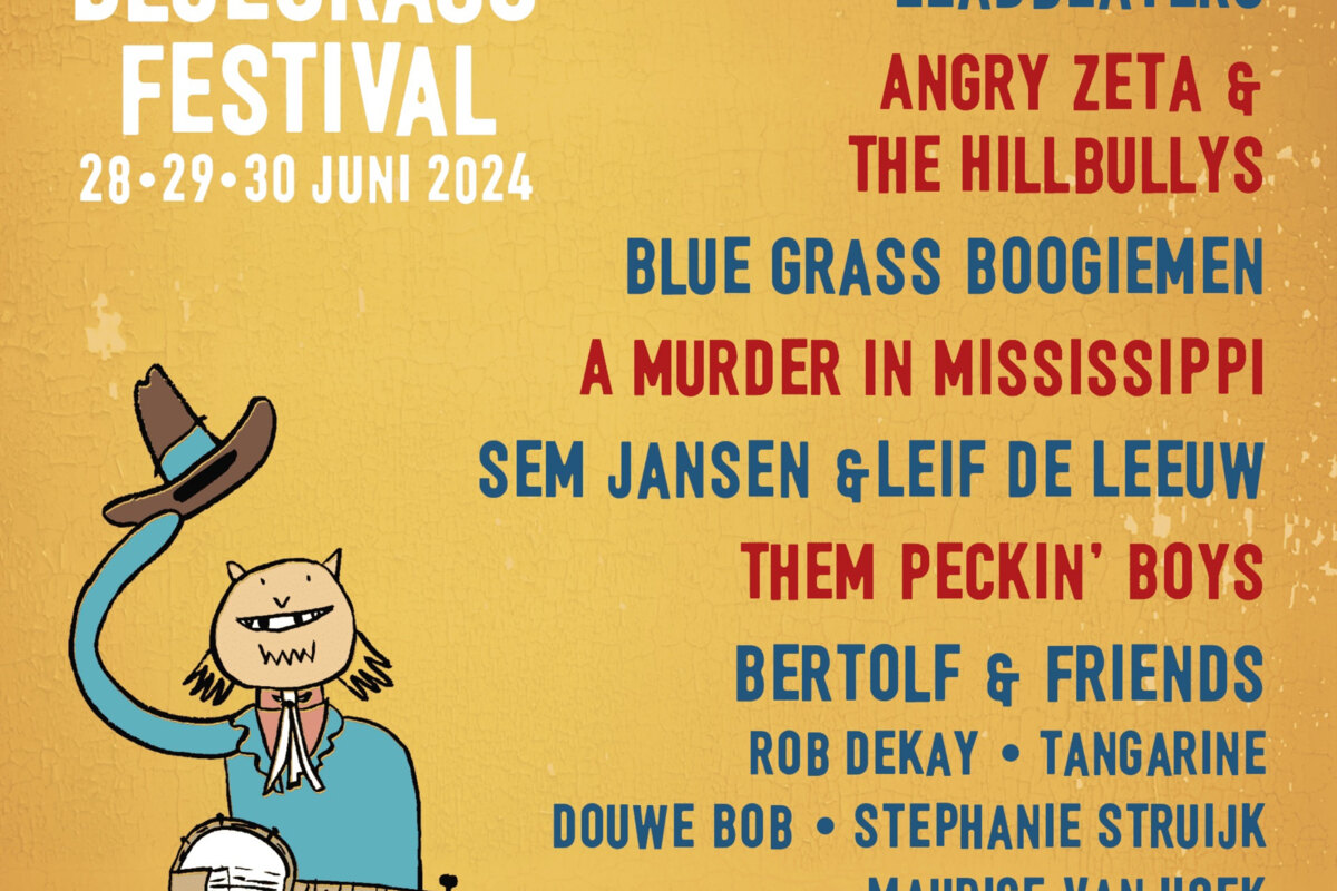 Bertolf met Douwe Bob, Tangarine, Rob Dekay, Stephanie Struijk en Maurice van Hoek naar Rotterdam Bluegrass Festival 