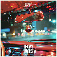 Kane brengt nieuwe single uit "What If I Want You Now"