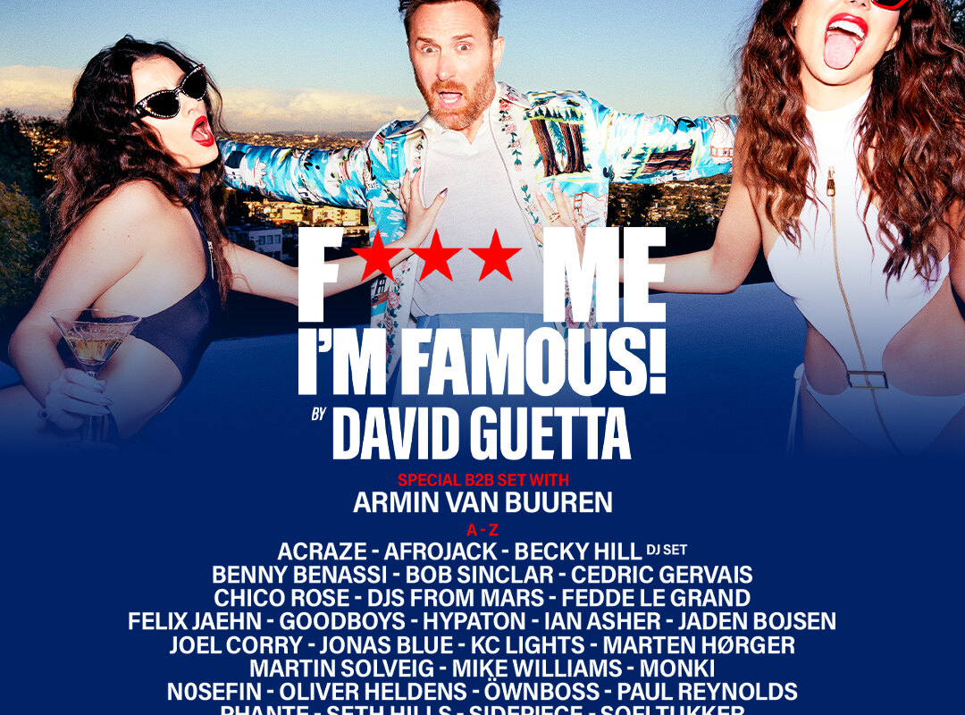 David Guetta's F*** Me I'm Famous! returns to Ushuaïa Ibiza with Becky Hill, Joel Corry, Jonas Blue, Sofi Tukker and more