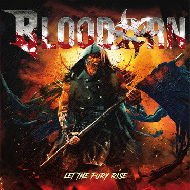 Bloodorn - "Let The Fury Rise" out now / new music video
