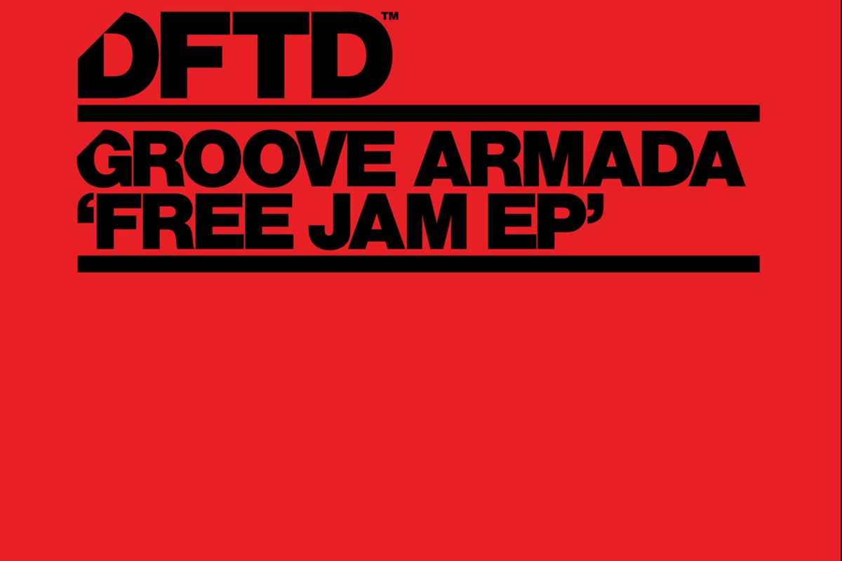 Groove Armada releases "Free Jam EP' 