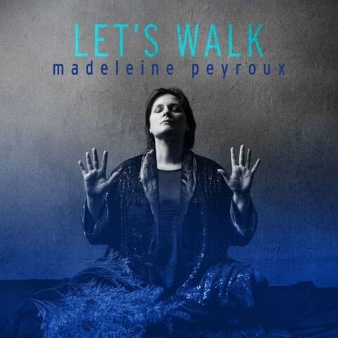 Madeleine Peyroux's "Showman Dan" - From Forthcoming Album Let's Walk