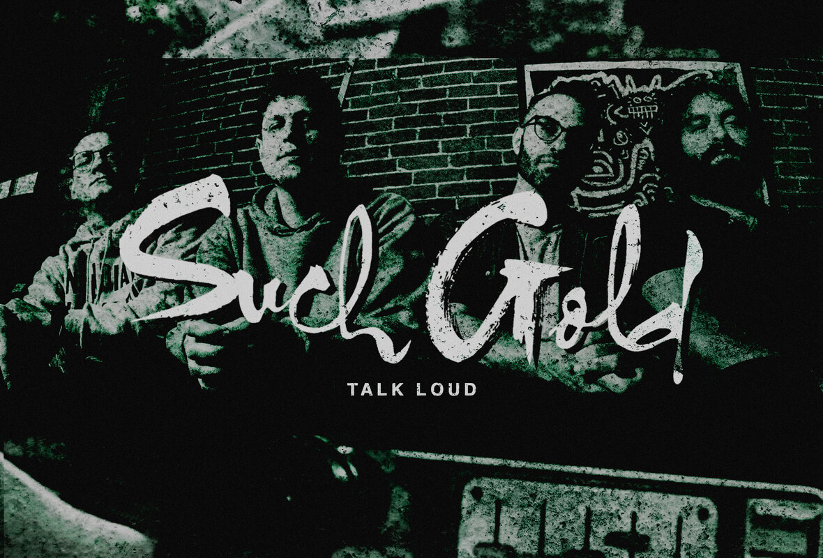 Such Gold Announce Signing To Mutant League Records; Release "Talk Loud" First New Music Since 2017