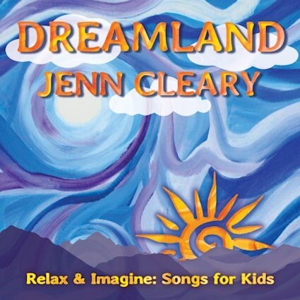 Helping Kids & Families Unwind - New Album from Boulder's Award-Winning Jenn Cleary - "Dreamland: Relax & Imagine" - Out August 9, 2024