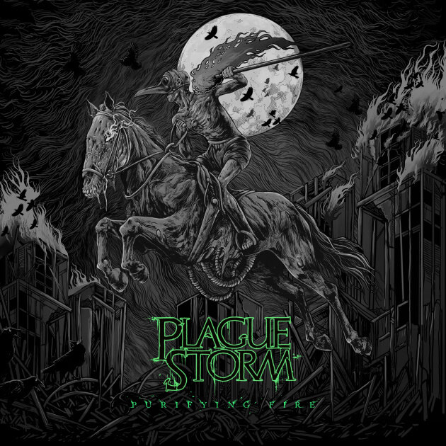 Plaguestorm Re-Releases Latest Album "Purifying Fire" with Bonus Track; Out Now on Noble Demon!
