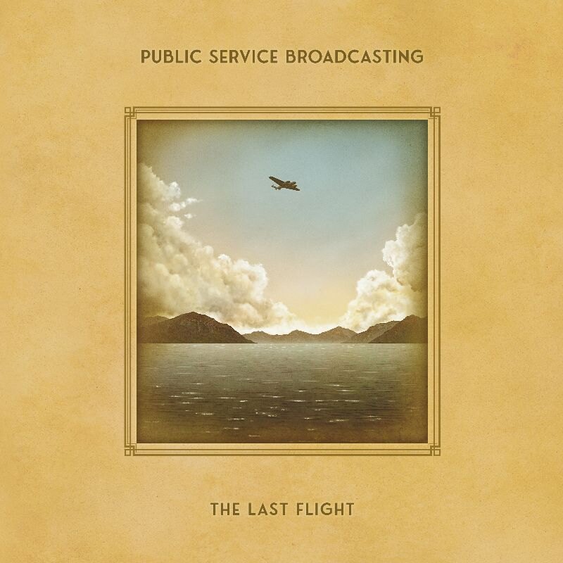 Public Service Broadcasting to release The Last Flight